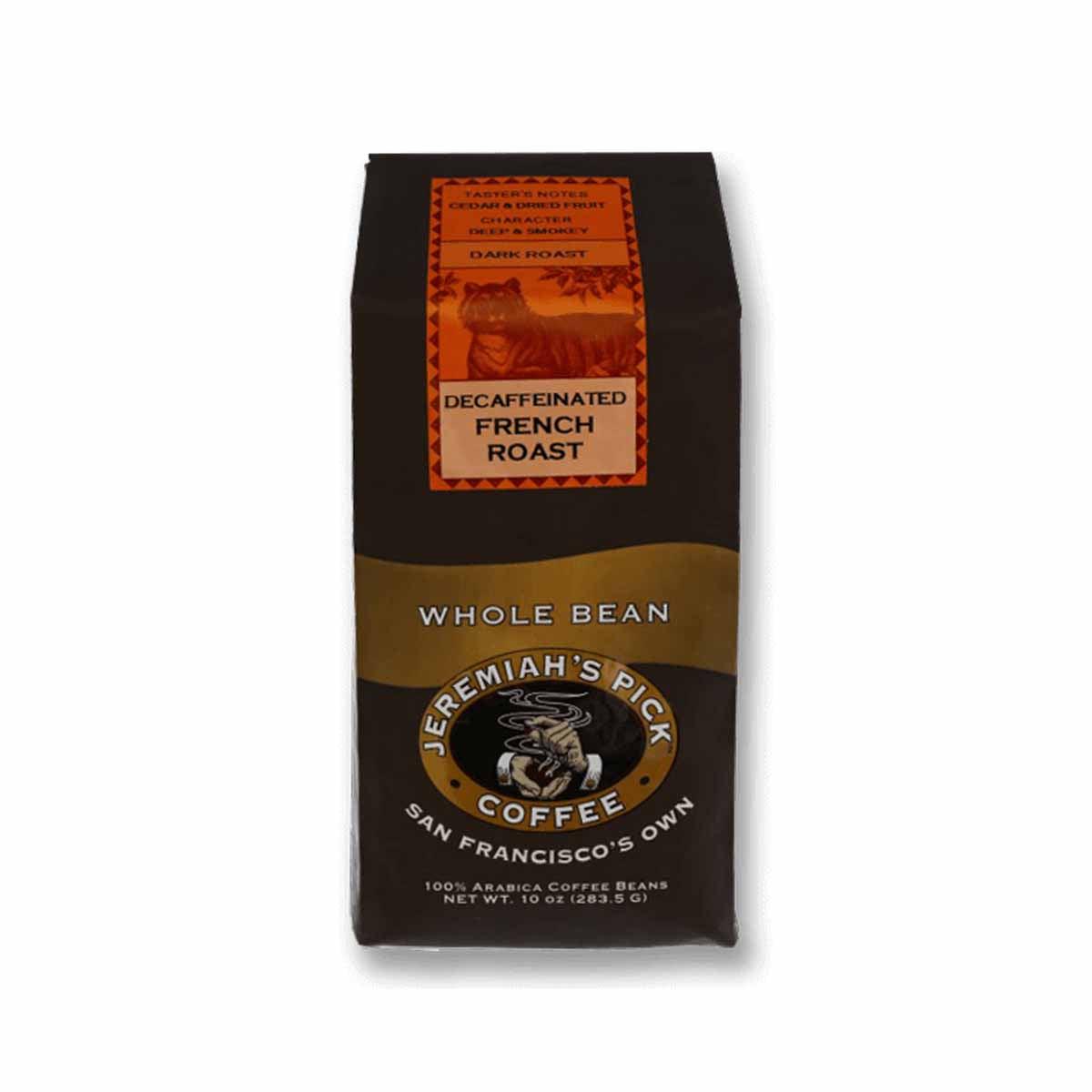 JEREMIAH'S PICK Decaffeinated French Roast Coffee Bean (283.5g)